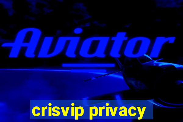 crisvip privacy